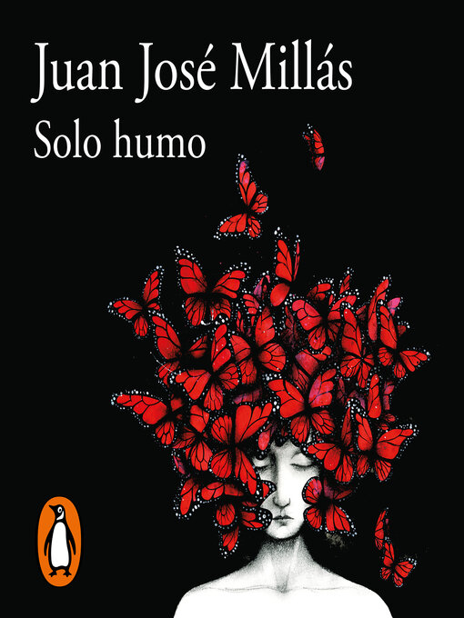 Title details for Solo humo by Juan José Millás - Available